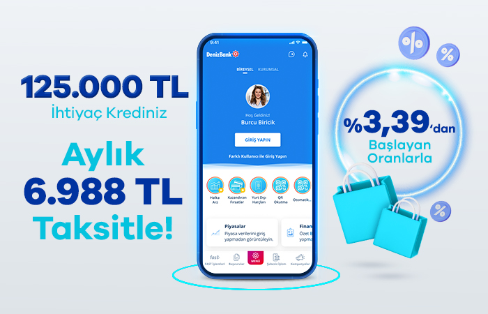 İhtiyaçlarınızı Erteletmeyen Kredi MobilDeniz’de