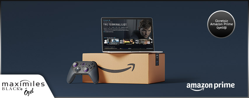 Maximiles Black İle Ücretsiz Amazon Prime Üyeliği Ayrıcalığı